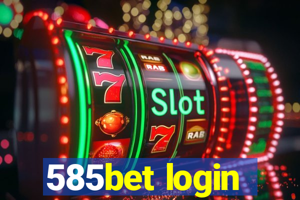 585bet login